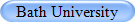 Bath University